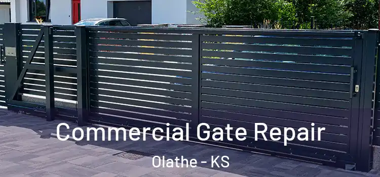 Commercial Gate Repair Olathe - KS