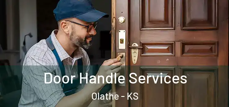  Door Handle Services Olathe - KS