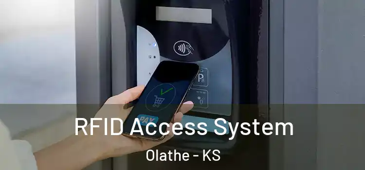  RFID Access System Olathe - KS