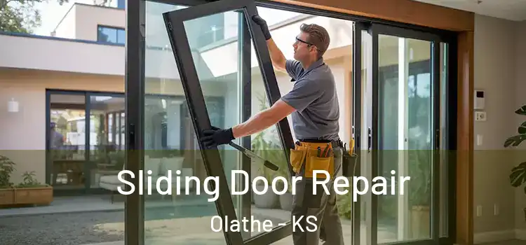 Sliding Door Repair Olathe - KS